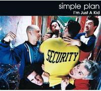 Simple Plan - I'M Just a Kid