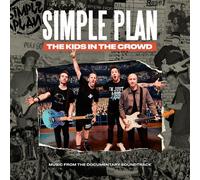 Simple Plan The Kids In The Crowd - Music From The Documentary Soundtrack CD multicolor Onesize