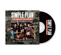 Simple Plan - The Kids in the Crowd (Music from the Documentary Soundtrack)