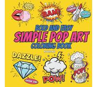 Simple Pop Art: Bold and Easy Coloring Book for Relaxation and Fun