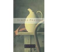 Simple Prayers: A Daybook of Conversations With God