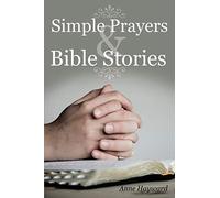 Simple Prayers & Bible Stories