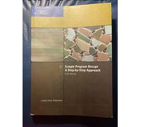 Simple Program Design, A Step-by-Step Approach, Fifth Edition