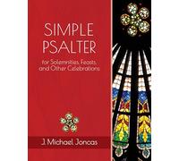 Simple Psalter for Solemnities, Feasts, and Other Celebrations