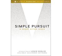 Simple Pursuit: A Heart After Jesus
