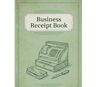 Simple Receipt Book: Duplicate-Style Receipt Forms for Payment Tracking, Cash Records, Business Transactions, and Personal Bookkeeping.