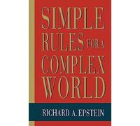 Simple Rules for a Complex World