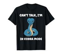 Simple Snake reptile quote can't talk i'm a Cobra T-Shirt