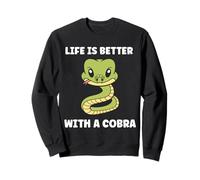 Simple Snake reptile quote life better with a Cobra Sweatshirt