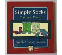 Simple Socks: Plain and Fancy