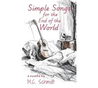Simple Songs for the End of the World