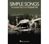 Simple Songs: The Easiest Easy Drum Songbook Ever - Paperback NEW Corp, Hal Leon