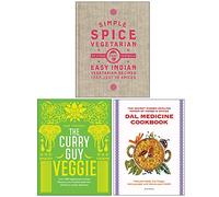 Simple Spice Vegetarian [Hardcover], The Curry Guy Veggie [Hardcover], Dal Medicine Cookbook 3 Books Collection Set