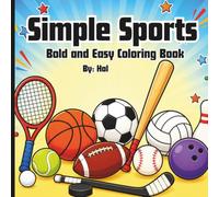Simple Sports: Bold and Easy Coloring Book