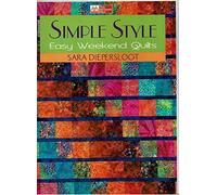 Simple Style: Easy Weekend Quilts (That Patchwork Place)