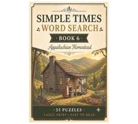 Simple Times Word Search Book 6 Appalachian Homestead