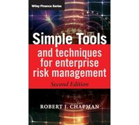 Simple Tools and Techniques for Enterprise Risk Management: 553 (The Wiley Finance Series)