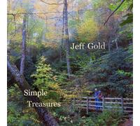 Simple Treasures - Soothing Music for Relaxing. meditation, gratitude, therapy, healing, massage, yoga, or just winding down. by Jeff Gold (2012-05-04)