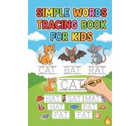 Simple Words Tracing Book for Kids Fun & Easy 3-Letter Word Tracing for Preschool, Kindergarten & Early Learners (Ages 3-8)