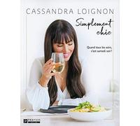 SIMPLEMENT CHIC : QUAND TOUS LES SOIRS, C'EST SAMEDI SOIR!