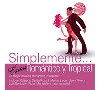 Various Artists - Simplemente: Exitos Romantico Y Tropical
