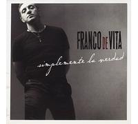 Simplemente La Verdad by Franco De Vita (2008-09-23)