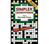 Simplex Crosswords Book 5: from The Irish Times
