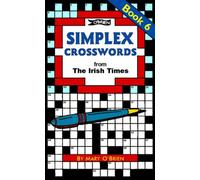 Simplex Crosswords Book 6 : from The Irish Times