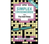 Simplex Crosswords from the Irish Times: Book 3 : from The Irish Times