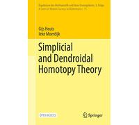Simplicial and Dendroidal Homotopy Theory – A Series of Modern Surveys in Mathematics, 75