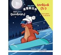 Simplified Chinese / English Magali Marmot Humorous Reading Workbook: Snowboard 9: Vocabulary activities for kids to improve their English. Intermediate to Advanced level. (French Marmot Dude Series)