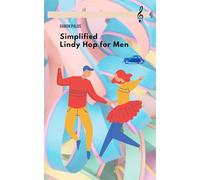 Simplified Lindy Hop for Men (Social Dancing for Men)