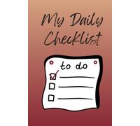 Simplified To Do List Notebook in Cranberry and Coral Design: Easily Organize Your Daily Tasks And Boost Your Productivity - The Perfect Daily Journal Checklist