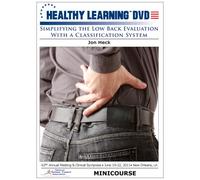 Simplifying the Low Back Evaluation With a Classification System