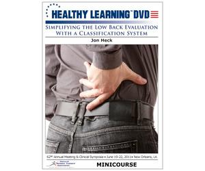 Simplifying the Low Back Evaluation With a Classification System