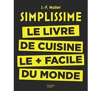 Simplissime – The Easiest Cookbook in the World – Hachette Livre
