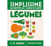 Simplissime Légumes - Les recettes les + faciles du monde