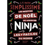 Simplissime NINJA Les recettes de Noël les + faciles du monde