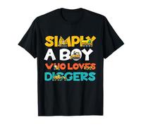 Simply A Boy Who Loves Diggers Excavator Bulldozer Machinery T-Shirt