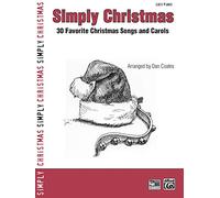 Simply Christmas: 30 Favorite Christmas Songs and Carols