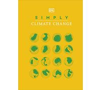 Simply Climate Change (DK Simply) - DK - Hardback -04/11/2021