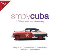 SIMPLY CUBA (CELIA CRUZ, BENY MORE,...) 2 CD NEW