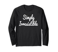 Simply Irresistible Long Sleeve T-Shirt