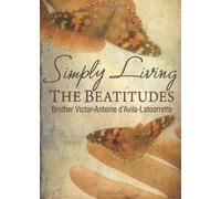 Simply Living the Beatitudes