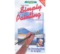 Simply Painting-Intro to Acrylics [VHS]