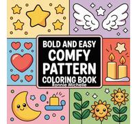Simply Patterns: Bold & Easy Coloring Book for Stress Relief: 50 Relaxing and Easy-to-Color Designs • Bold Lines • Large Print Pages for Stress-Free Fun
