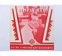 Simply Red - Every Time We Say Goodbye