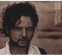 Simply Red - Ghetto Girl [CD 1]