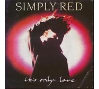 Simply Red - It's Only Love