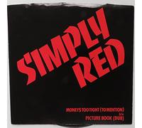 Simply Red - Moneys Too Tight To Mention